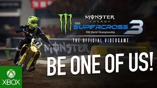 Monster Energy Supercross - The Official Videogame 3 | 7deucedeuce Adam Enticknap - Be One of Us