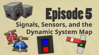 Signals, Sensors, and the Dynamic System Map - Minecraft Transit Railway Tutorials Episode 5