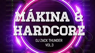 Makina & Hardcore 2020 🔥 Mejores temas DJ ZACK THUNDER vol.3