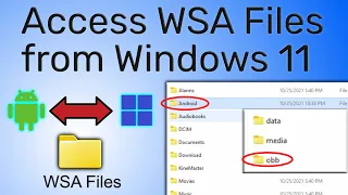 Access Files from Windows Subsystem for Android | Sideload Android Apps Windows 11