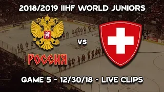 2019 IIHF World Juniors - Russia Vs Switzerland 12/30/18 - Live Clips