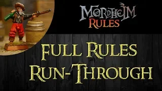 Mordheim Rules: Full Rules Run-Through