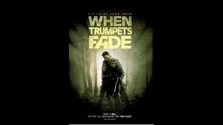 When Trumpets Fade trailer