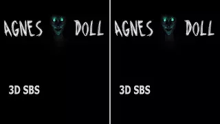 3D VR horror video Agnes Doll 3D SBS VR box google cardboard