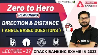 Direction and Distance Angle Based Questions (P-2) | Reasoning | Adda247 Banking Classes | Lec #35