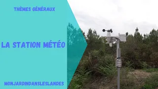 Installation de la Station météo (Otio) - Monjardindansleslandes