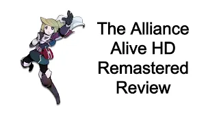 The Alliance Alive HD Remastered Review