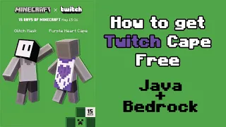 How to get Twitch Cape [Free] | Java and Bedrock | 15th Celebration Cape