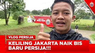 Rio Fahmi Ngevlog Naik BIS BARU PERSIJA Keliling Jakarta | Vlog Persija