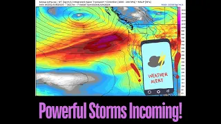 Pacific NW Powerful Summer Storm and then Heat!