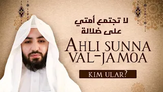 Ahli sunna kim? | Buyuk jamoat Ahli sunna val-jamoa haqida | Shayx Abdulloh Zufar