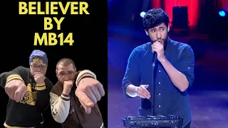 BELIEVER (LIVE ON FR3) - MB14 (IMAGINE DRAGONS COVER) (UK Independent Artists React) PURE TALENT!!