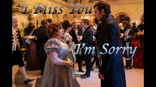 Penelope and Colin ~ I Miss You, I'm Sorry