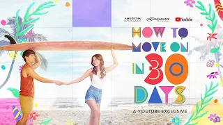 HOW TO MOVE ON IN 30 DAYS Teaser