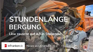 LKW KRACHT UNGEBREMST IN STAUENDE: Fahrer "erst nach fast zwei Stunden befreit" | NEWS AUS FRANKEN