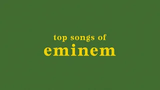 top 30 eminem songs