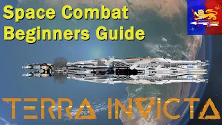 Space Battle Beginners Guide Terra Invicta! How to Pew Pew!