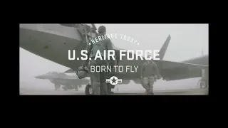U.S. Air Force: Born to Fly