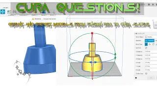 orient and export models from Fusion 360 to Cura Slicer