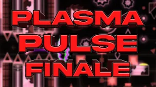 Plasma Pulse Finale 100% (Top 45 Demon) by Smokes and Giron ~ Geometry Dash