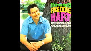 No One's Gonna Hurt You Anymore , Freddie Hart , 1968