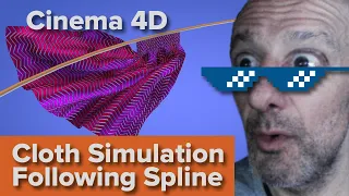 Cinema 4D Cloth Simulation Following Spline