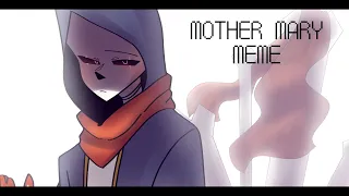 ⟬MOTHER MARY meme⟭ ft.Dust sans, Papyrus⚠️WARNING BLOOD⚠️