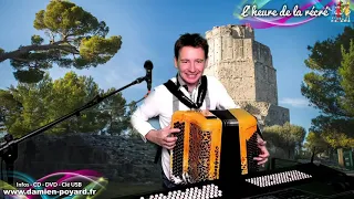 L'heure de la récré #199- Damien POYARD - Ensemble à la maison - Accordion's time - Mon bal.