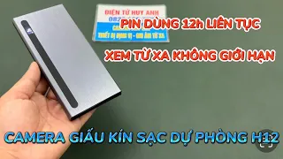 Camera nguỵ trang sạc pin dự phòng h12 bán chạy 2024 , camera giấu kín giá rẻ wifi giám sát từ xa