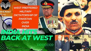 West Preffered Pakistan over India-- India hits back!