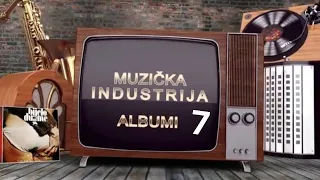 Muzička industrija - 7 emisija - Denis & Denis albumi "Čuvaj se!" i "Ja sam lažljiva"