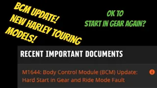BCM Update for the New Harley Davidsons!