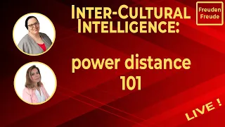 Inter-cultural Intelligence: power distance 101