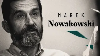 Marek Nowakowski | W powiększeniu