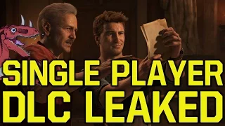 Uncharted 4 DLC story LEAKED ALL INFO - Uncharted 4 single player DLC at PlayStation Experience 2016