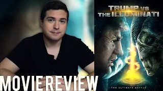 Trump vs The Illuminati | Movie Review