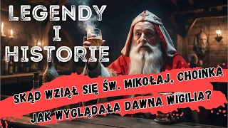 Skąd wziął się święty Mikołaj, choinka i jak wyglądała dawna Wigilia? - bożonarodzeniowe ciekawostki