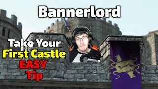 Mount and Blade: Bannerlord - Getting Your First Castle - EASY and FAST