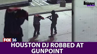 VIDEO: Houston DJ says he was robbed at gunpoint