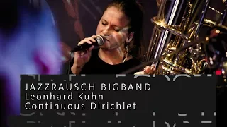 Jazzrausch Bigband: Continuous Dirichlet | SWEET SPOT.