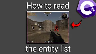 How Read The Entity List For Any Game, But Also Manage it | C# [ Tutorial ]