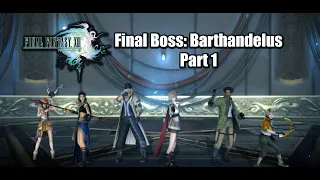 FFXIII Final Boss Barthandelus: Part 1