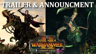 New DLC Trailer The Shadow & The Blade TW Warhammer 2 and channel Announcement