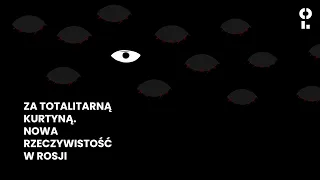 Debata: Za totalitarną kurtyną. Nowa rzeczywistość w Rosji