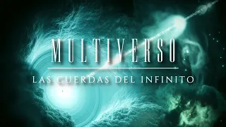 MULTIVERSO 🧿 PARTE I | Las Cuerdas del Infinito: ¿qué esconden la inflación y la teoría de cuerdas?