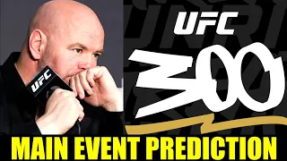 UFC 300 Main Event...What can it be? Is UFC 300 Really that Bad?
