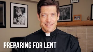 Preparing for Lent