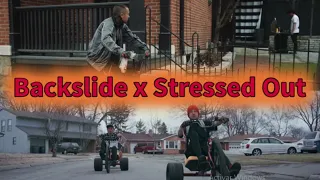 Backslide x Stressed Out (Mashup) - Twenty One Pilots