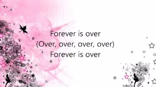 The Saturdays - Forever Is Over Lyrics