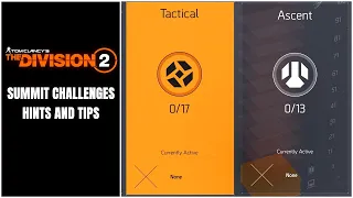 The Division 2 Summit Challenges | Hints and Tips and How to Complete Them